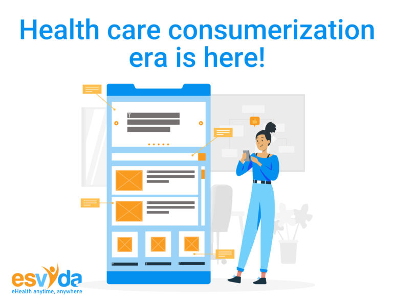 Health care consumerization era is here!